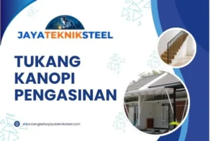 tukang kanopi pengasinan